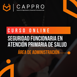 Seguridad Funcionaria en Atención Primaria de Salud